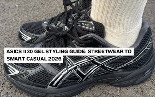 Asics 1130 Gel Styling Guide: Streetwear to Smart Casual 2026