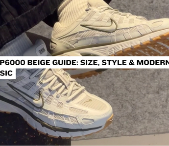 Nike P6000 Beige Guide: Size, Style & Modern Classic