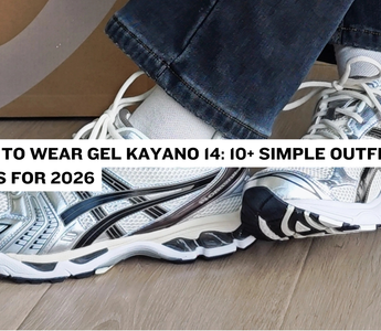 How to Wear Gel Kayano 14: 10+ Simple Outfit Ideas for 2026
