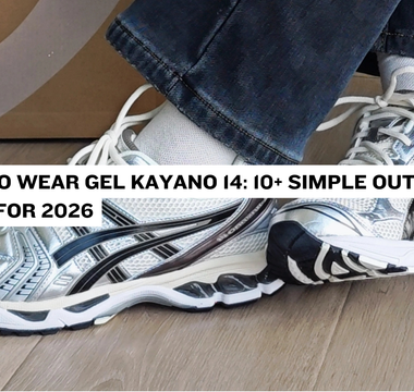 How to Wear Gel Kayano 14: 10+ Simple Outfit Ideas for 2026