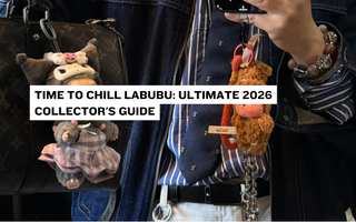 Time to Chill Labubu: Ultimate 2026 Collector's Guide