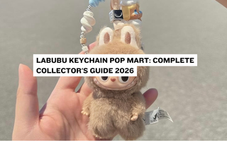 Labubu Keychain POP MART: Complete Collector's Guide 2026