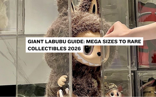 Giant Labubu Guide: MEGA Sizes to Rare Collectibles 2026