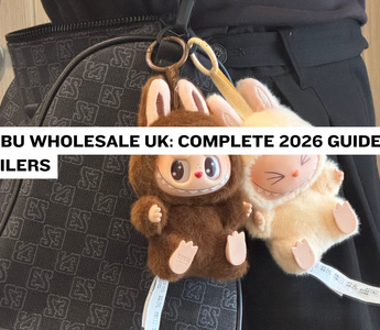 Labubu Wholesale UK: Complete 2026 Guide for Retailers