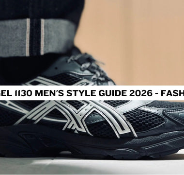 Asics Gel 1130 Men's Style Guide 2026 - Fashion Tips