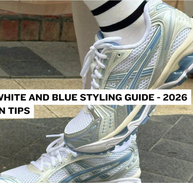 Asics White and Blue Styling Guide - 2026 Fashion Tips