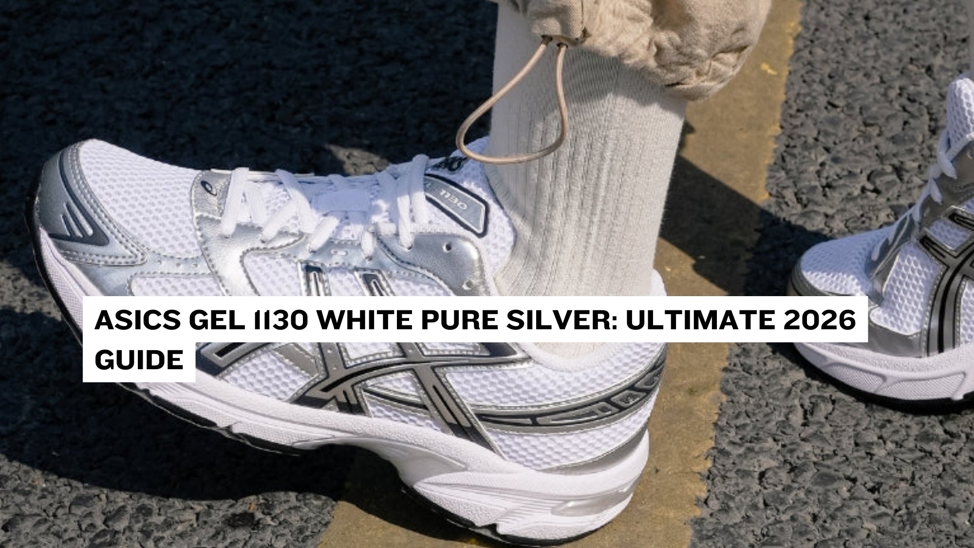 Double Boxed ASICS Gel 1130 White Pure Silver: Ultimate 2026 Guide – Double Boxed