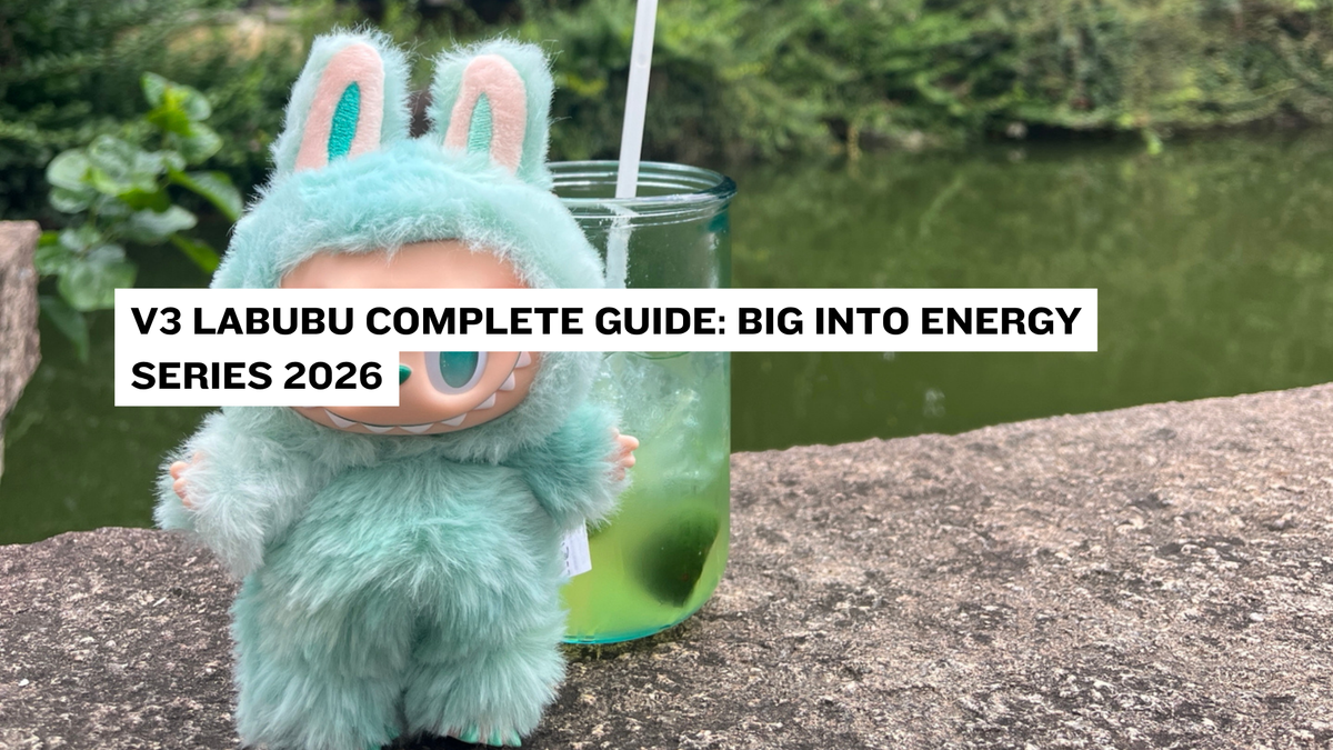 V3 Labubu Complete Guide: Big Into Energy Series 2026 – Double Boxed