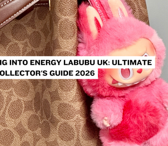 Big Into Energy Labubu UK: Ultimate Collector's Guide 2026