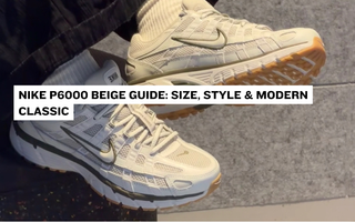 Nike P6000 Beige Guide: Size, Style & Modern Classic