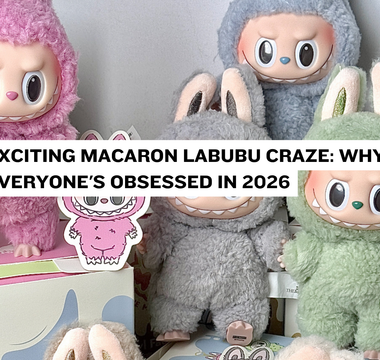 Exciting Macaron Labubu Craze: Why Everyone's Obsessed in 2026