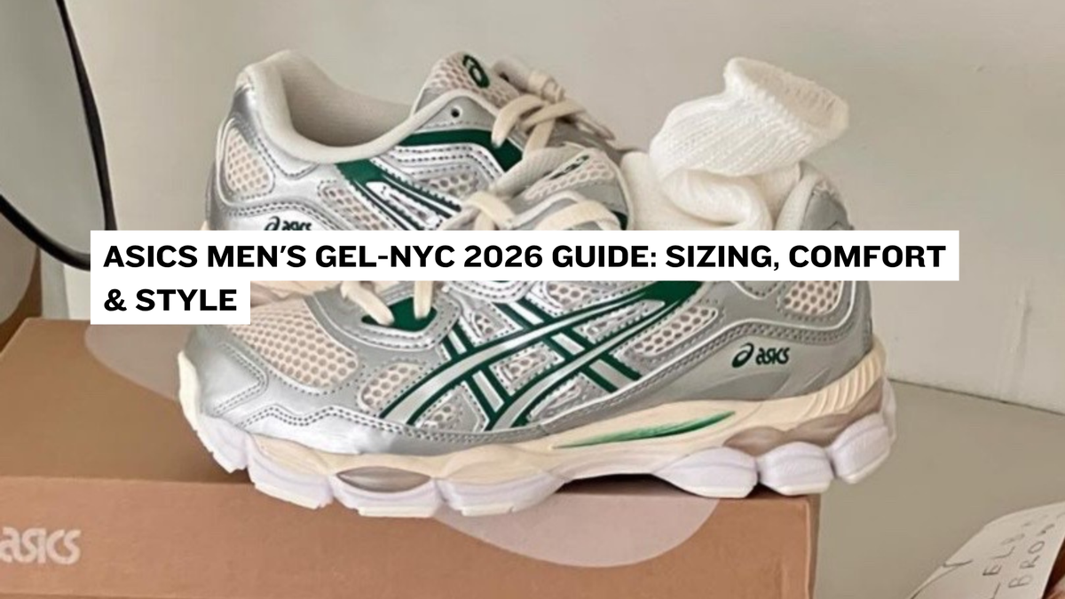 ASICS Men's GEL-NYC 2026 Guide: Sizing, Comfort & Style – Double Boxed