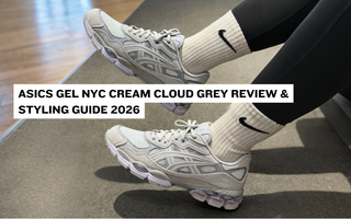 ASICS Gel NYC Cream Cloud Grey Review & Styling Guide 2026