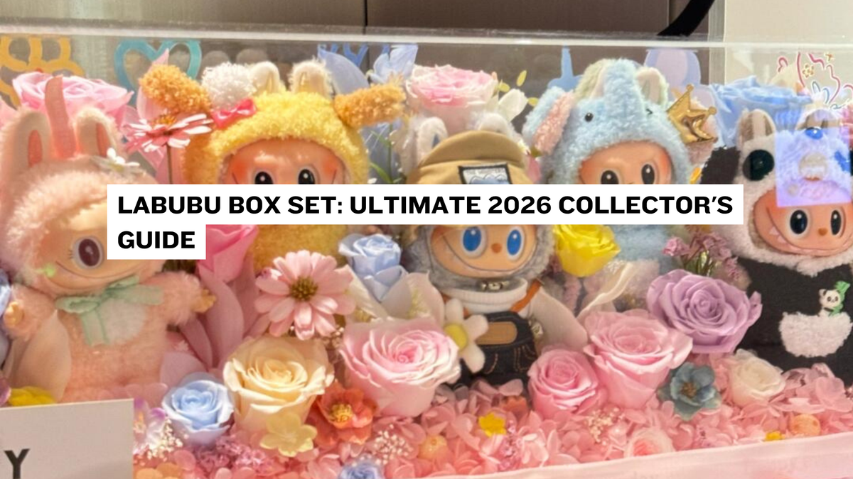 Labubu Box Set: Ultimate 2026 Collector's Guide – Double Boxed