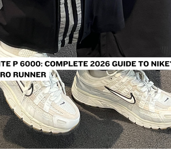 White P 6000: Complete 2026 Guide to Nike's Retro Runner
