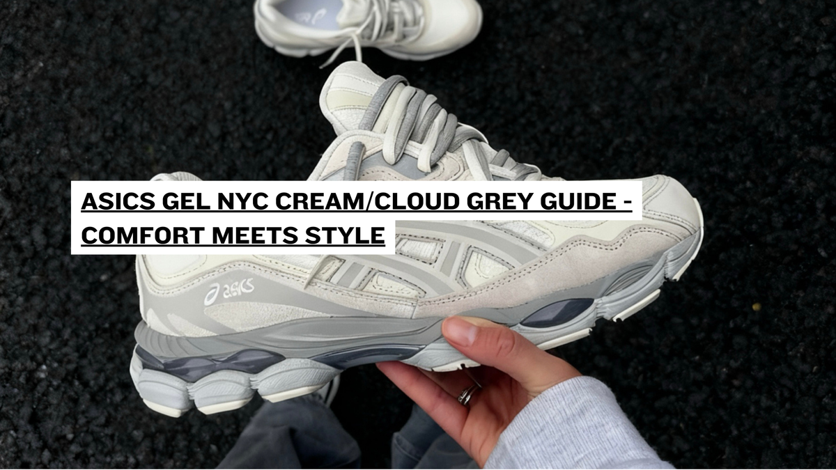 ASICS Gel NYC Cream/Cloud Grey Guide - Comfort Meets Style – Double Boxed