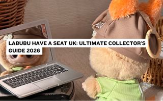 Labubu Have a Seat UK: Ultimate Collector's Guide 2026