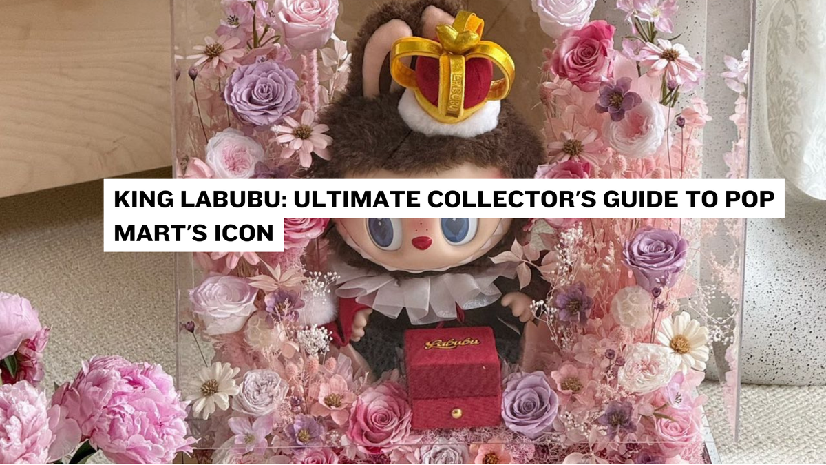 King Labubu: Ultimate Collector's Guide to Pop Mart's Icon – Double Boxed