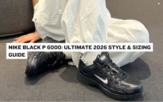 Nike Black P 6000: Ultimate 2026 Style & Sizing Guide