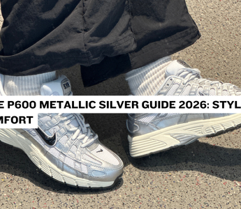 Nike P600 Metallic Silver Guide 2026: Style & Comfort
