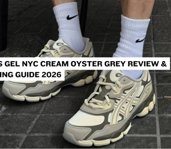 ASICS Gel NYC Cream Oyster Grey Review & Styling Guide 2026