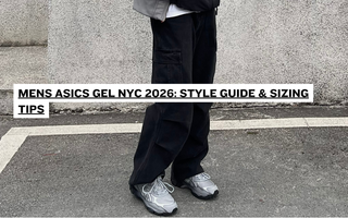 Mens ASICS GEL NYC 2026: Style Guide & Sizing Tips