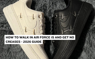 How to Walk in Air Force 1s and Get No Creases - 2026 Guide